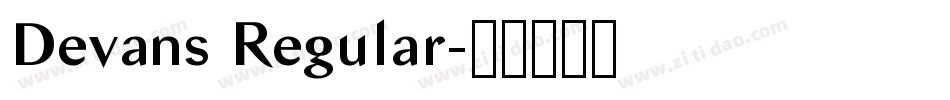 Devans Regular字体转换